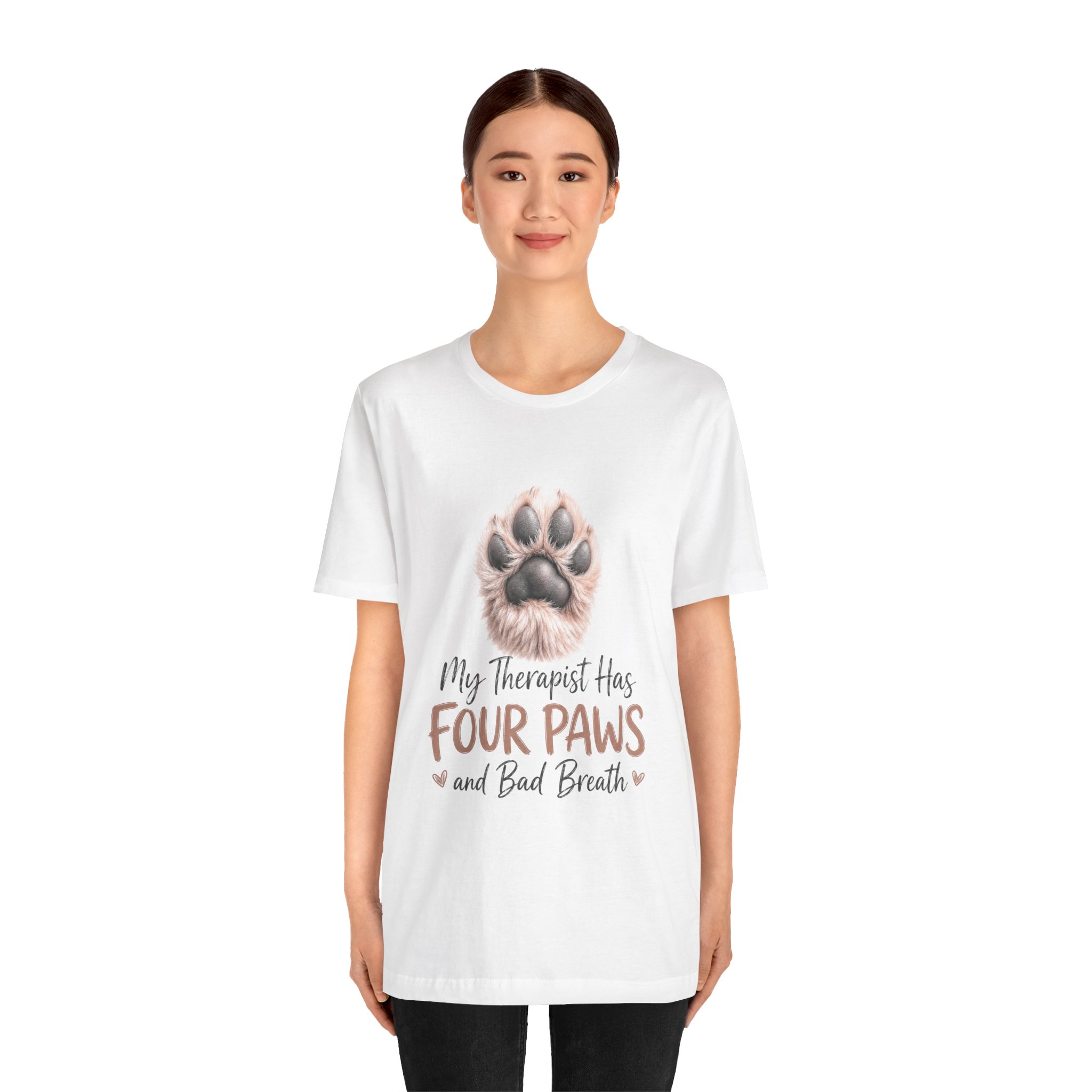 my therapist has four paws and bad breath dog lover t shirt my therapist has four paws and bad breath dog lover t shirt