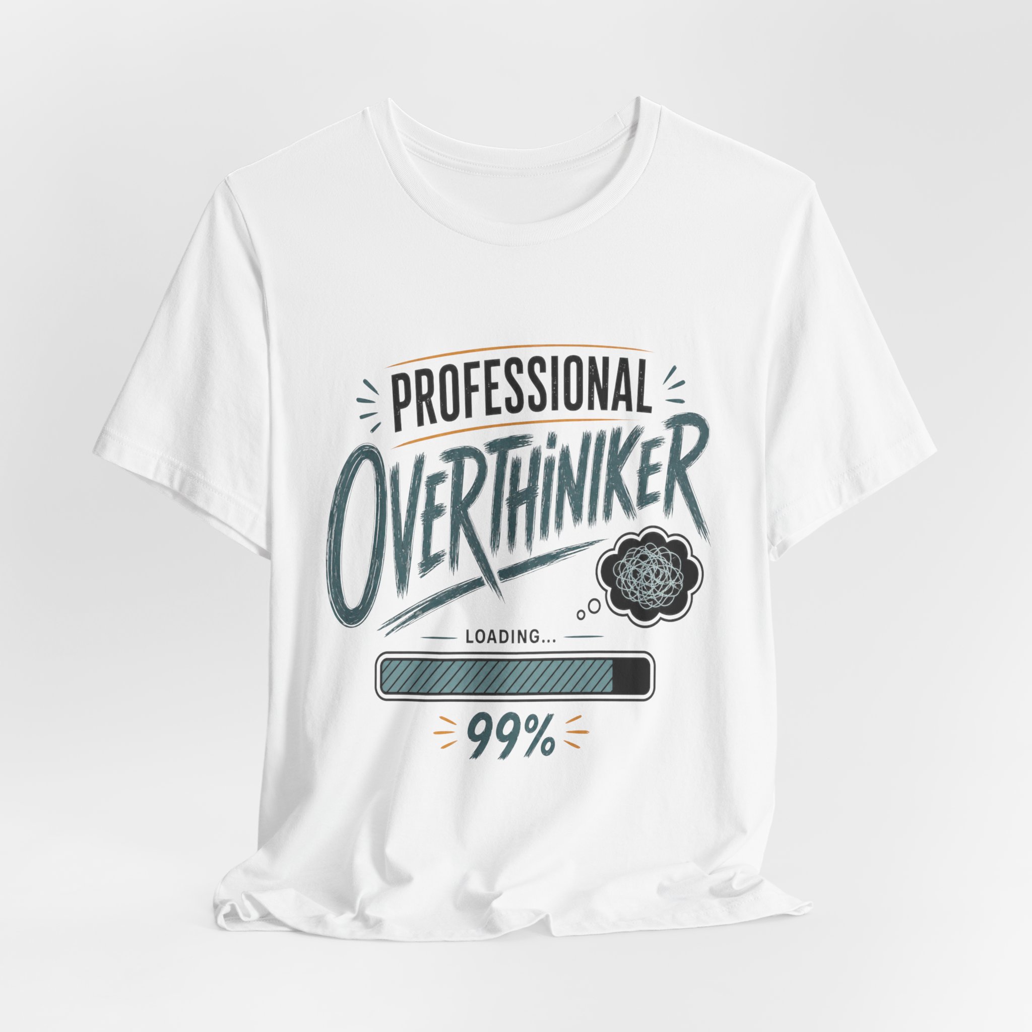 professional overthinker loading 99% funny anxiety shirt professional overthinker loading 99% funny anxiety shirt