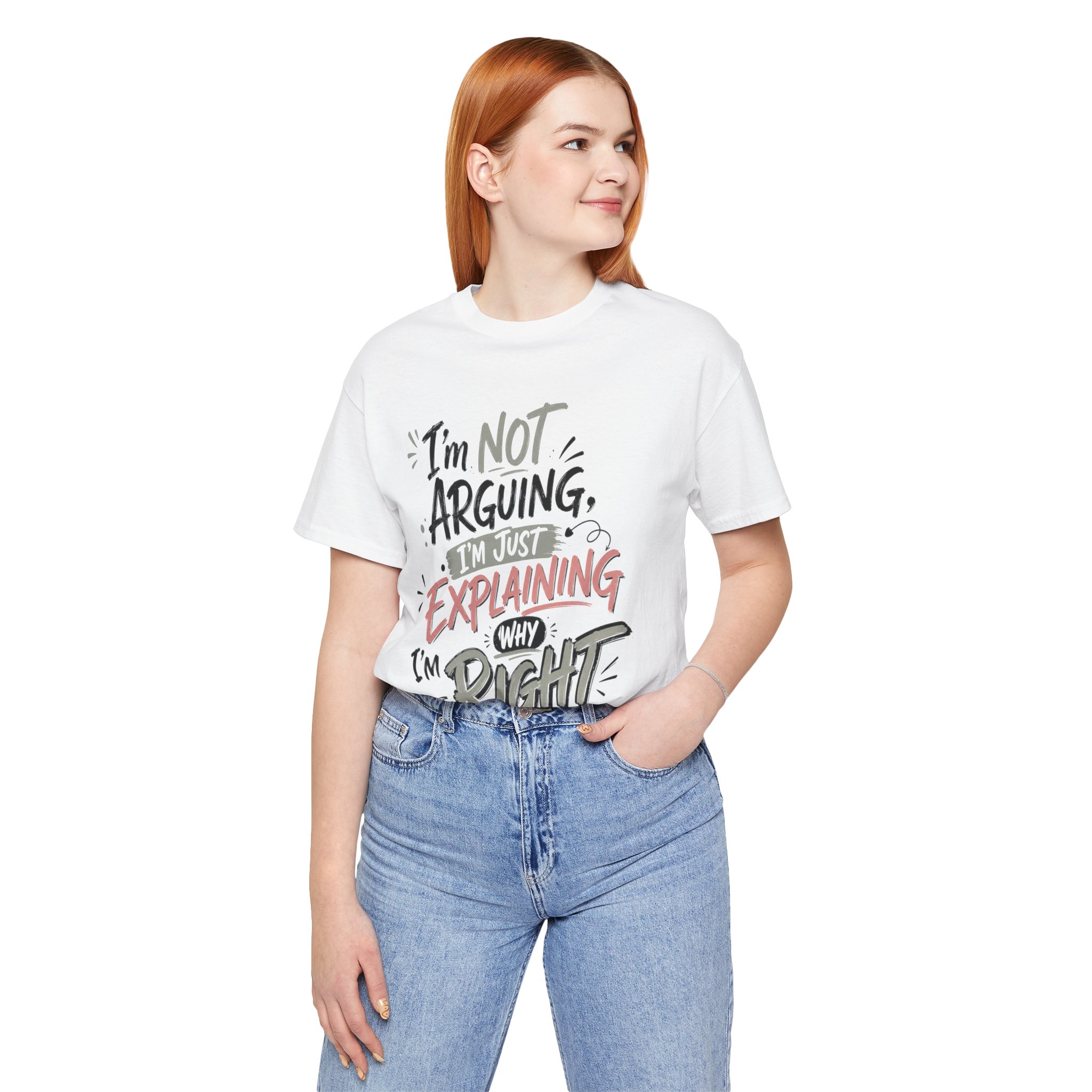 i’m not arguing i’m just explaining why i’m right funny sarcastic shirt i’m not arguing i’m just explaining why i’m right funny sarcastic shirt