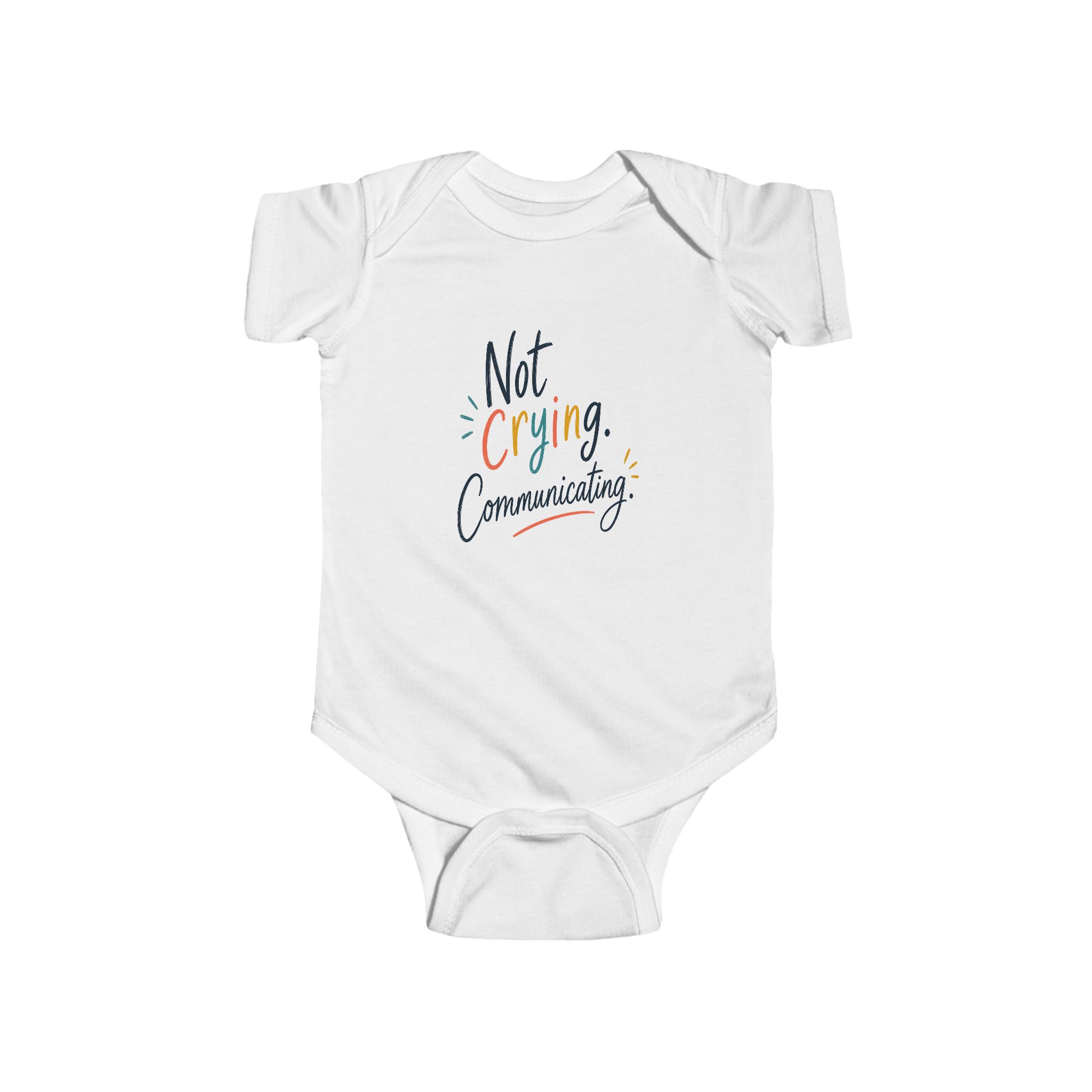 not crying. communicating. baby bodysuit not crying. communicating. baby bodysuit