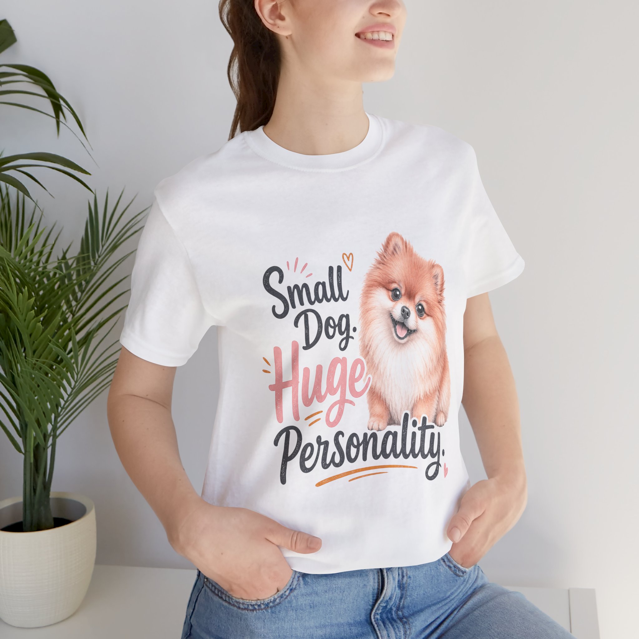 small dog huge personality cute pomeranian t shirt small dog huge personality cute pomeranian t shirt