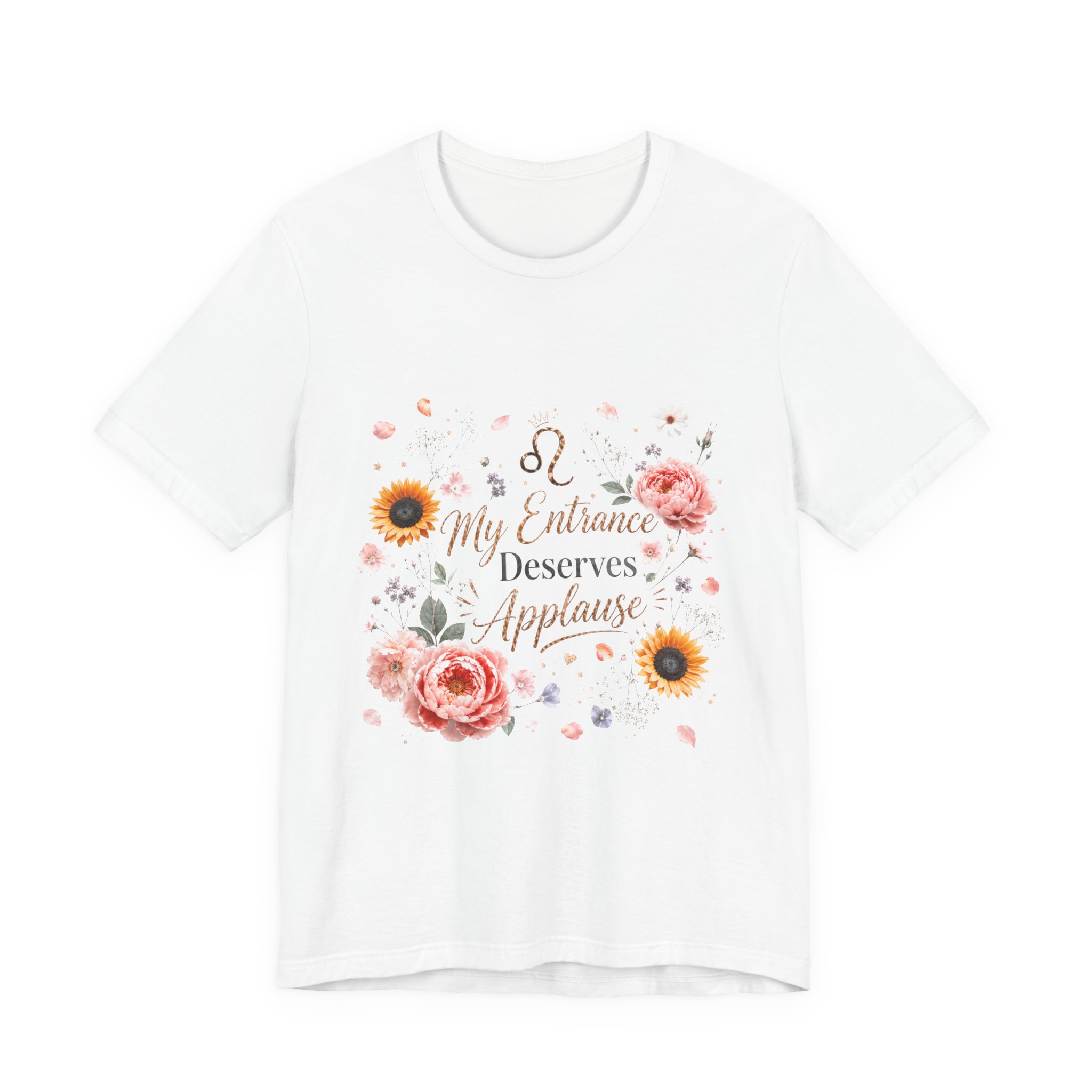 leo zodiac shirt – my entrance deserves applause leo zodiac shirt – my entrance deserves applause
