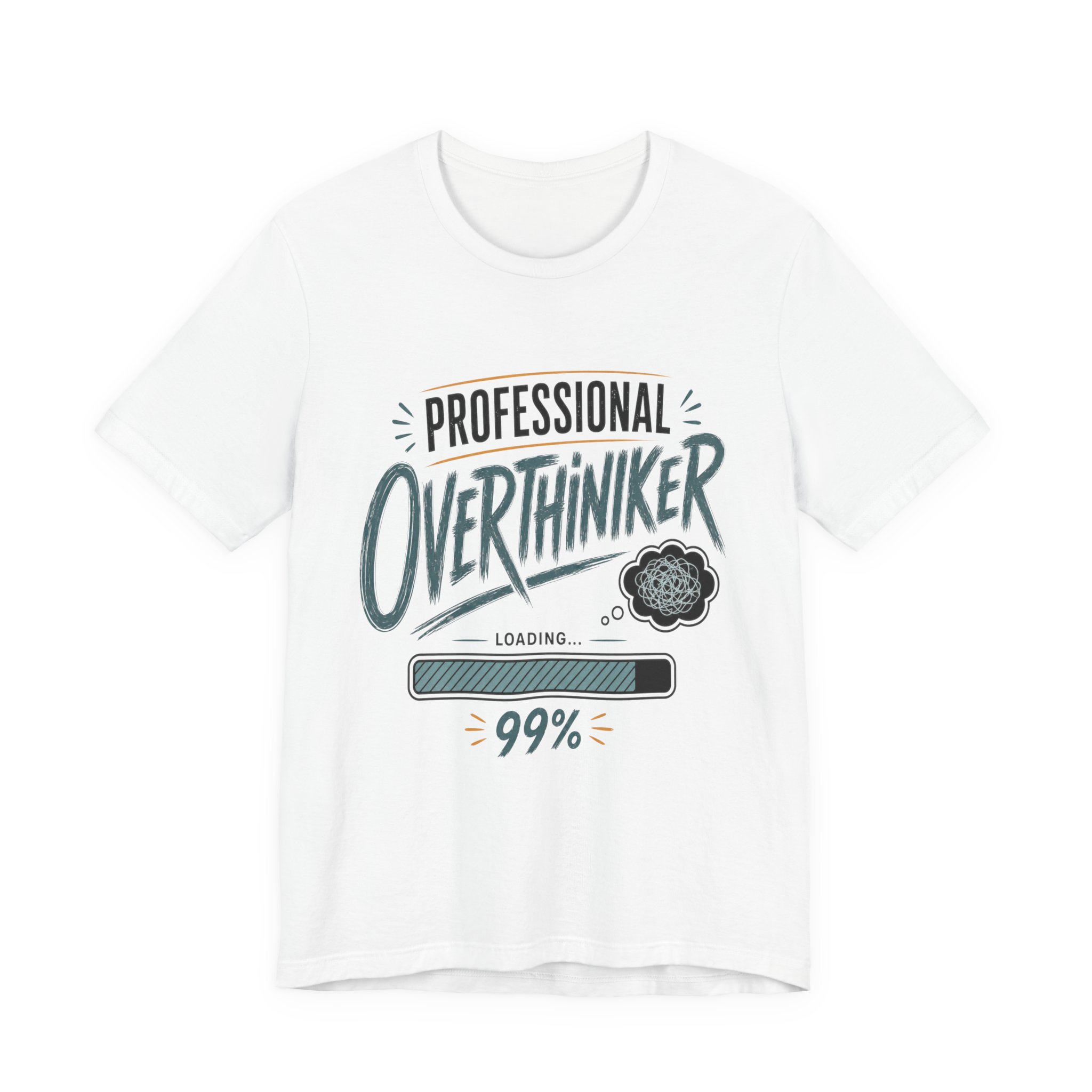 professional overthinker loading 99% funny anxiety shirt professional overthinker loading 99% funny anxiety shirt
